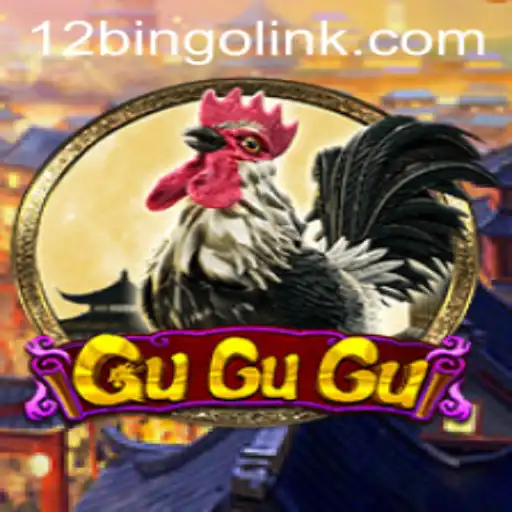 Discover the Thrilling World of GuGuGu and 12bingo