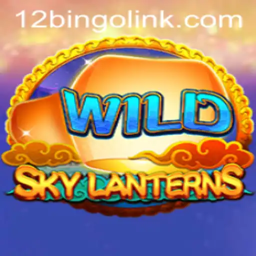 Exploring the Enchanting World of SkyLanterns: A Unique Gaming Experience with 12bingo